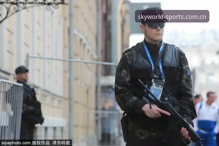 星空体育App教程 世界杯英警赴美安保缩编事件全解析:从星空体育视角看国际赛事安全协作的深层博弈